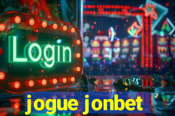 jogue jonbet